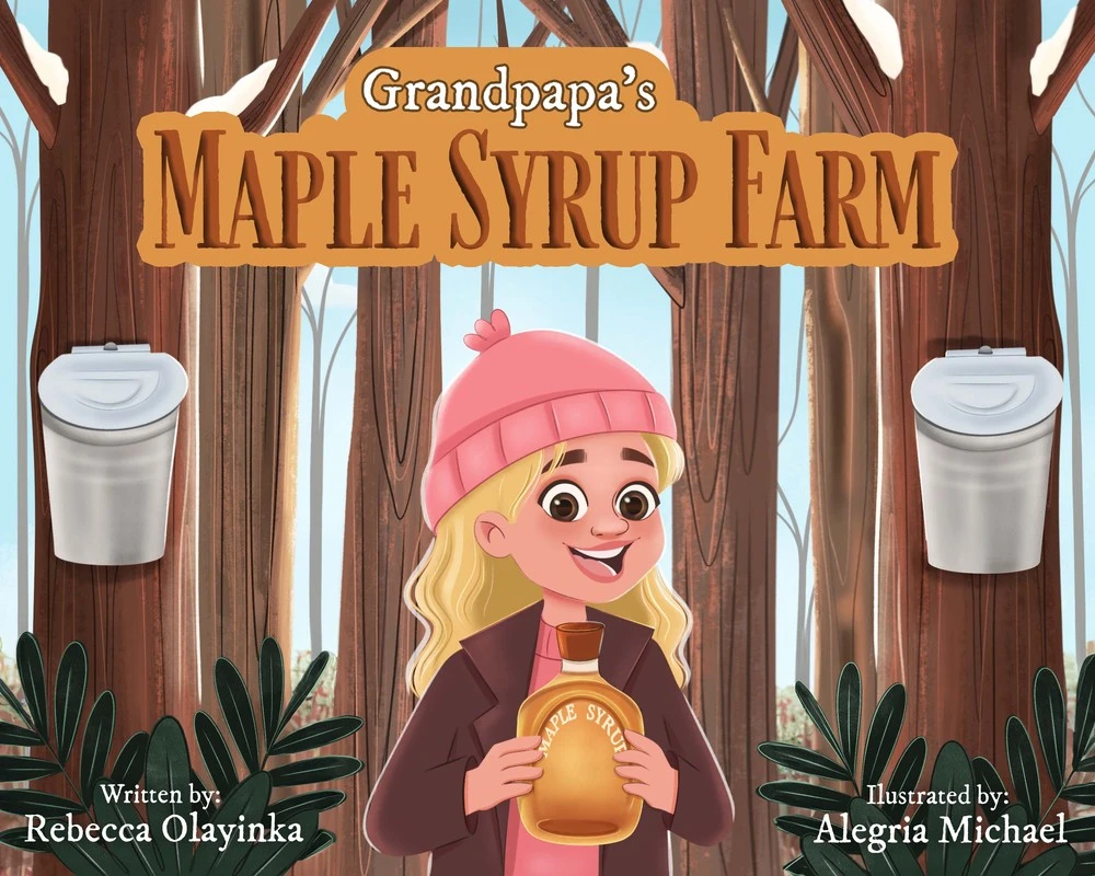 Grandpapa's Maple-Syrup Farm