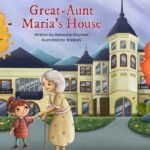 Great-Aunt Maria_s House